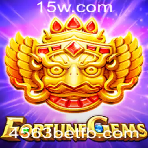 Descubra FortuneGems: O Brilho da Sorte com 4563bet
