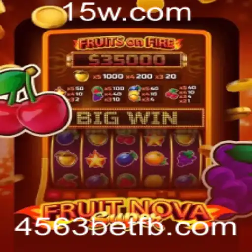 Descobrindo o Envolvente Mundo de FruitNovaSuper com 4563bet